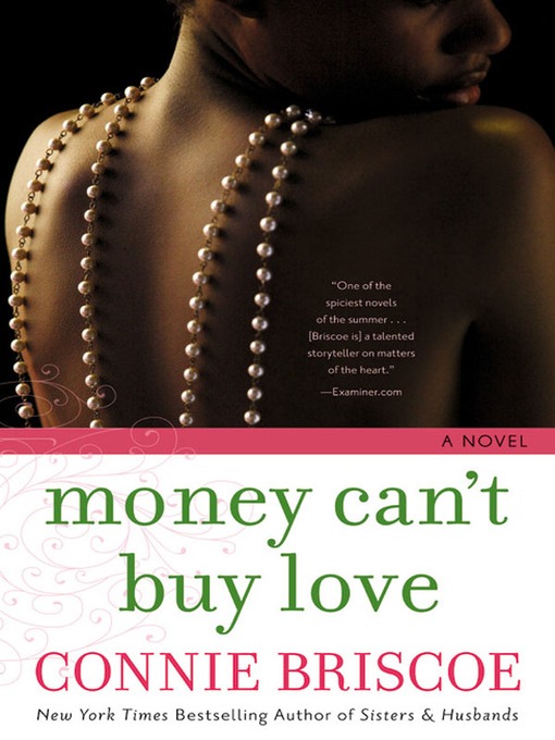 Title details for Money Can't Buy Love by Connie Briscoe - Available
